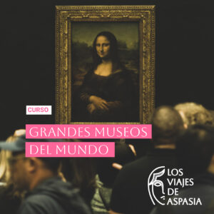 Grandes museos del mundo